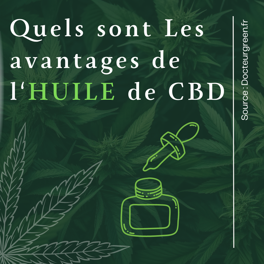 Quels sont les avantages de l'huile de CBD